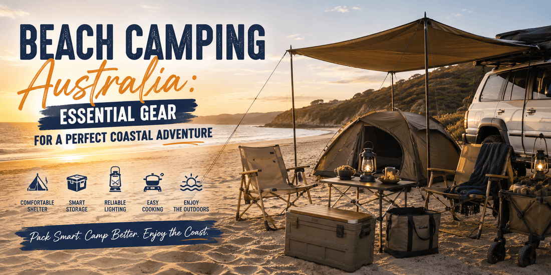 Beach Camping Australia: Essential Gear For A Perfect Coastal Adventure